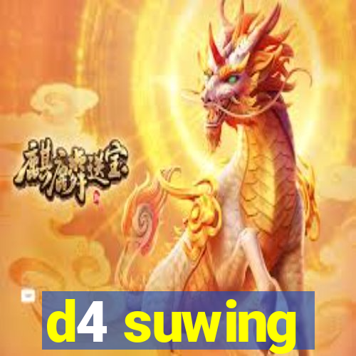 d4 suwing